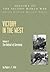 Victory In The West Volume II: The Defeat Of Germany: History Of The Second World War: United Kingdom Military Series: Official Campaign History (V. II)