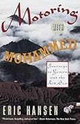 Motoring with Mohammed: Journeys to Yemen and the Red Sea 