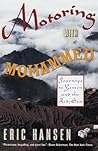 Motoring with Mohammed: Journeys to Yemen and the Red Sea