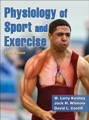 Physiology of Sport and Exercise [with Web Study Guide]