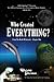 Who Created Everything: From The Book Of Genesis - Chapter One (Wizzy Gizmo Old Testament Series)