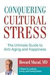 Conquering Cultural Stress by Howard  Murad