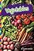 Vegetables (Where Does Our Food Come From?)