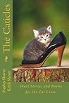 The Caticles: Short Stories and Poems for the Cat Lover