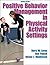 Positive Behavior Management in Physical Activity Settings, Second Edition