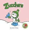 Zucchini the Snowman Zucchini the Snowman
