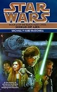 Star Wars: Shield of Lies (The Black Fleet Crisis, #2)