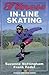 Fitness In-Line Skating (Fitness Spectrum Series)
