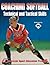 Coaching Softball Technical & Tactical Skills by American Sport Education Pr...