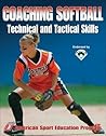 Coaching Softball Technical & Tactical Skills