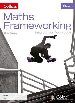 Maths Frameworking Step 5 Intervention Workbook [Third Edition]