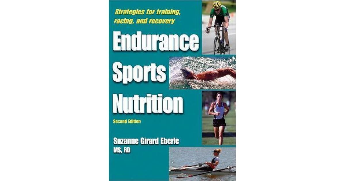 Endurance Sports Nutrition by Suzanne Girard Eberle