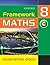 Framework Maths: Y8 Year 8 Core Homework Book