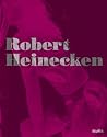 Robert Heinecken:...