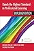Reach the Highest Standard in Professional Learning: Implementation
