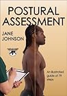 Postural Assessment (Hands-On Guides for Therapists) Postural Assessment (Hands-On Guides for Therapists)
