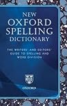 New Oxford Spelling Dictionary by Maurice Waite New Oxford Spelling Dictionary by Maurice Waite