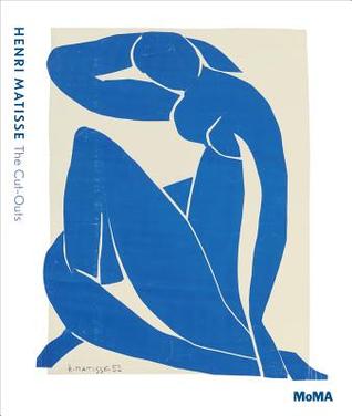 Henri Matisse: The Cut-Outs (Hardcover)