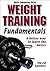 Weight Training Fundamental...