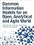 Common Information Models for an Open, Analytical and Agile World