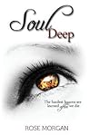 Soul Deep by Rose  Morgan