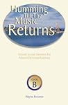 Humming Till The Music Returns: Second Lesson Sermons For Advent/Christmas/Epiphany - Cycle B