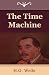 The Time Machine by H.G. Wells