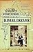 Havana Dreams by Wendy Gimbel