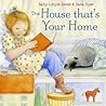The House That's Your Home by Sally Lloyd-Jones