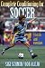 Complete Conditioning for Soccer (Complete Conditioning for Sports Series)