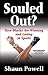 Souled Out? How Blacks Are Winning and Losing in Sports by Shaun Powell