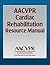 AACVPR Cardiac Rehabilitati...