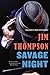 Savage Night by Jim Thompson