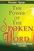 The power of the Spoken Word
