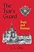 The Tsar's Guard: Trust and Honour