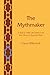 The Mythmaker: A Study of Motif and Symbol in the Short Stories of Jorge Luis Borges