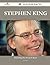 Stephen King 88 Success Facts - Everything You Need to Know about Stephen King