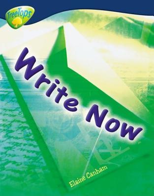 Write Now! (Oxford Reading Tree: Stage 14: Treetops Non Fiction)
