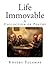 Life Immovable: A Collection of Poetry