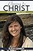 Coming to Christ by Susan Conroy