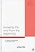 Knowing the End from the Beginning: The Prophetic, Apocalyptic, and Their Relationship