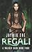 Regali (Walker Saga #4)