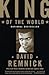 King of the World: Muhammad...