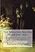 The Innocent Master Harrison, 1692: A Novel Based on True Crime (Includes Old Bailey, London Trial of Henry Harrison, Gentleman of London