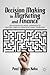 Decision Making in Marketing and Finance: An Interdisciplinary Approach to Solving Complex Organizational Problems