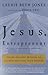 Jesus, Entrepreneur by Laurie Beth Jones