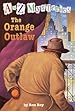 Image for The Orange Outlaw