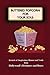 Buttered Popcorn For Your Soul: Kernels of Inspiration, Humor and Truth from Hollywood's Dreamers and Doers