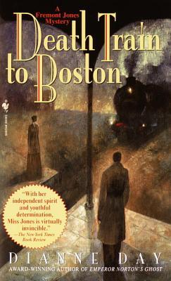Death Train to Boston (Fremont Jones, #5)