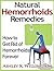 Natural Hemorrhoids Remedies: How to Get Rid of Hemorrhoids Forever